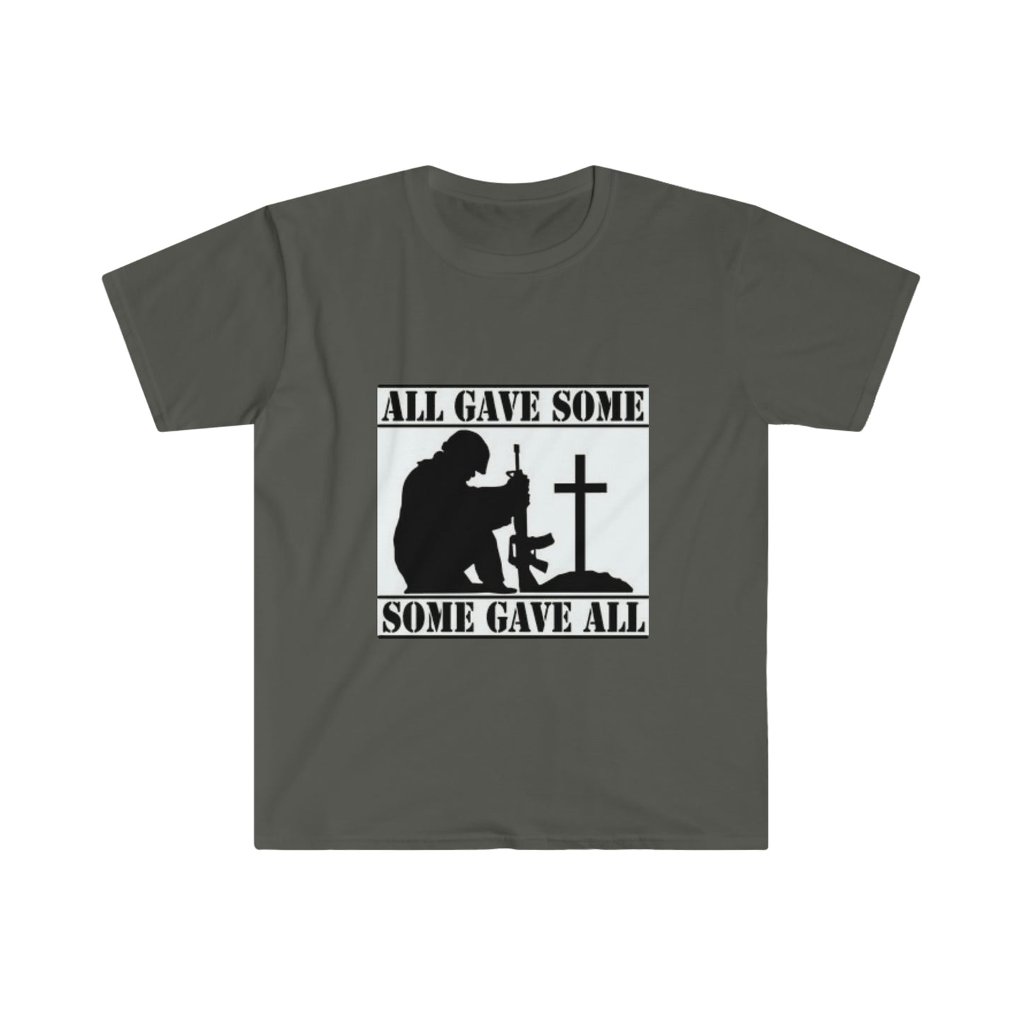 All Gave Some, Some Gave All T-Shirt