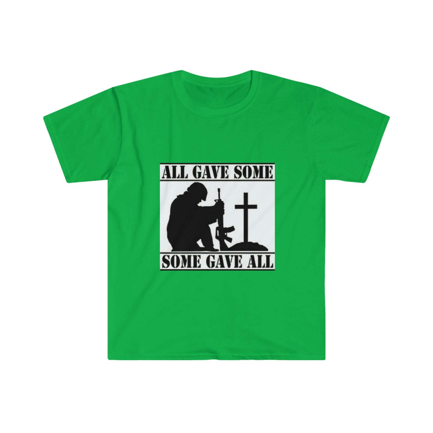 All Gave Some, Some Gave All T-Shirt
